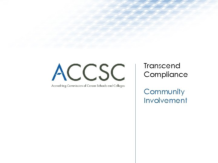 Transcend Compliance Community Involvement 