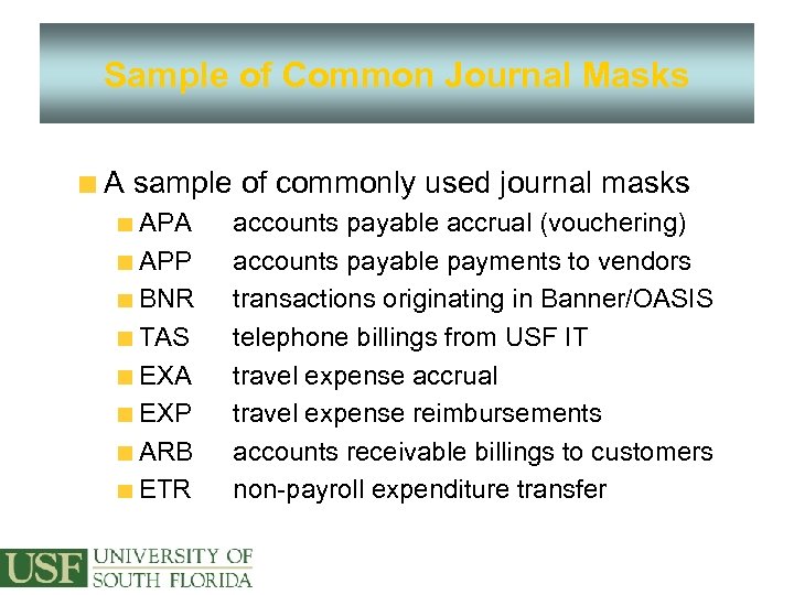 Sample of Common Journal Masks A sample of commonly used journal masks APA APP