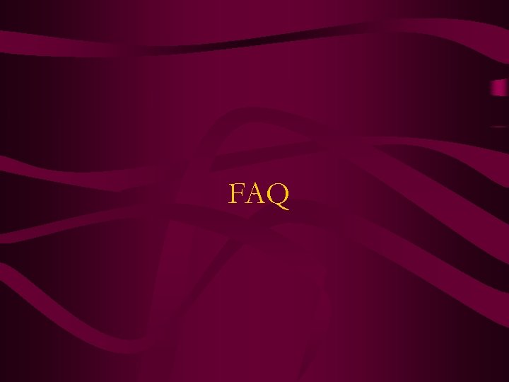 FAQ 