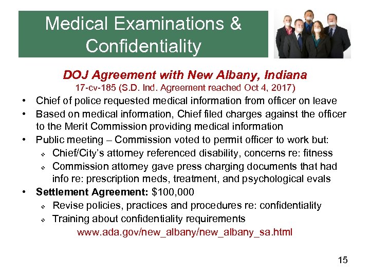 Medical Examinations & Confidentiality DOJ Agreement with New Albany, Indiana 17 -cv-185 (S. D.