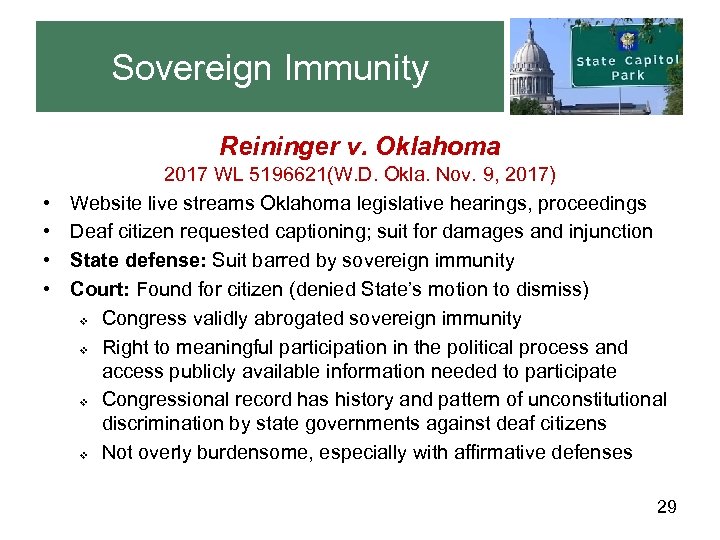 Sovereign Immunity Reininger v. Oklahoma • • 2017 WL 5196621(W. D. Okla. Nov. 9,