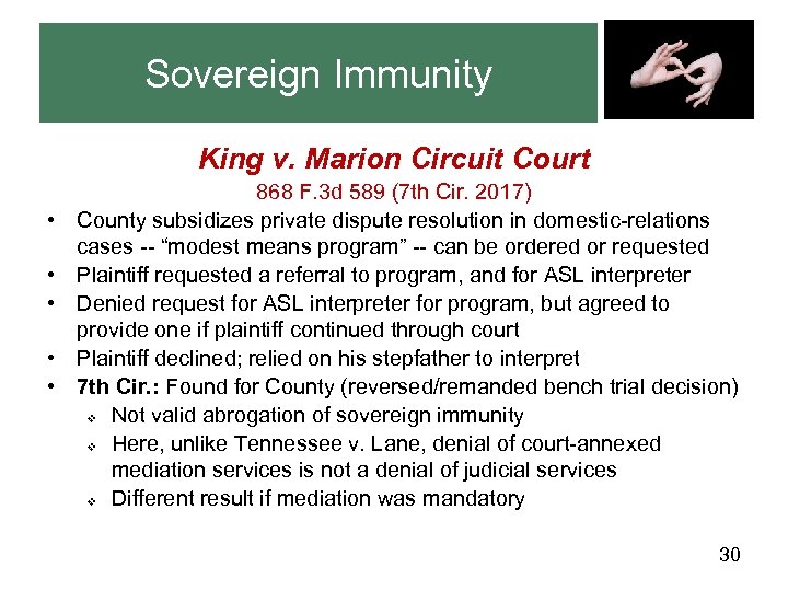 Sovereign Immunity King v. Marion Circuit Court • • • 868 F. 3 d
