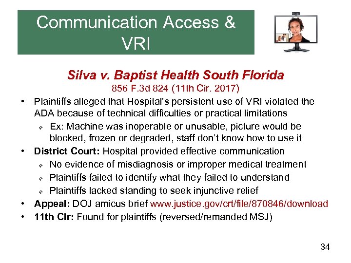 Communication Access & VRI Silva v. Baptist Health South Florida • • 856 F.