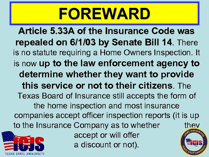 FOREWARD Article 5. 33 A of the Insurance Code was repealed on 6/1/03 by