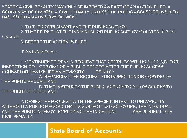 STATES A CIVIL PENALTY MAY ONLY BE IMPOSED AS PART OF AN ACTION FILED.