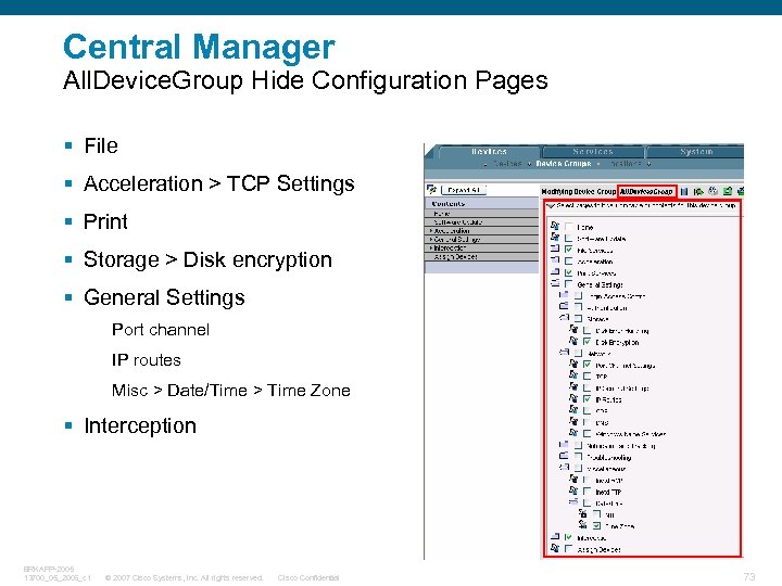 Central Manager All. Device. Group Hide Configuration Pages § File § Acceleration > TCP