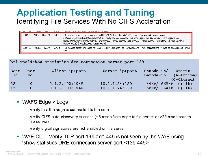 Application Testing and Tuning Identifying File Services With No CIFS Accleration br 1 -wae