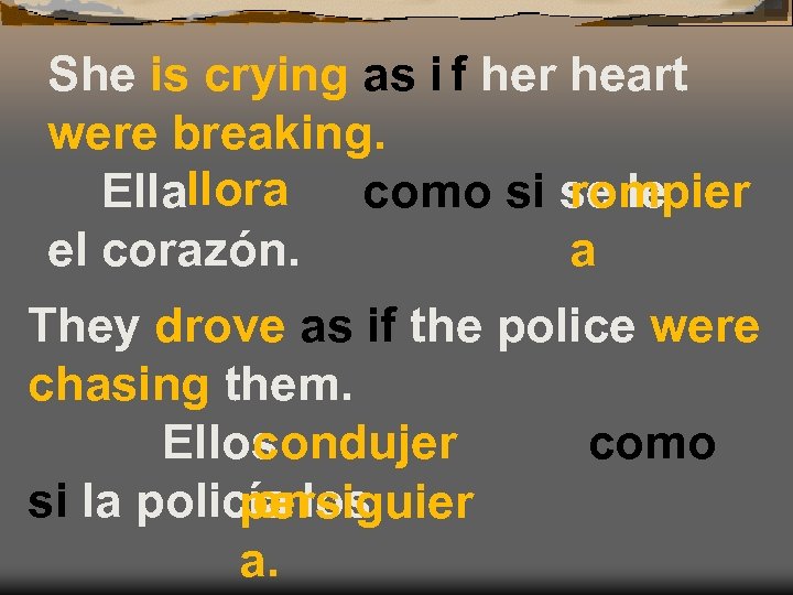 She is crying as i f her heart were breaking. Ellallora como si se