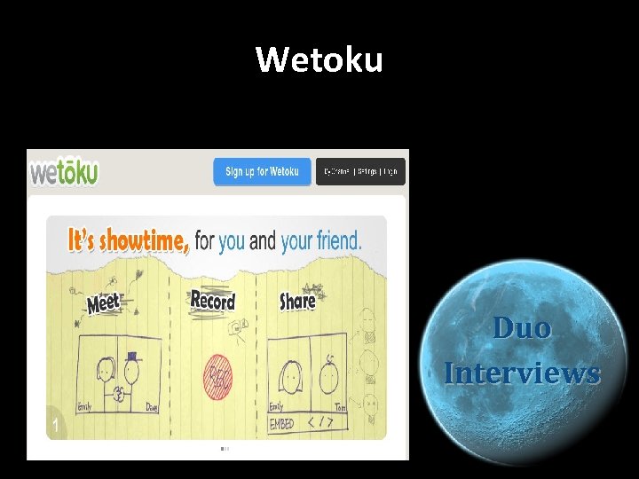 Wetoku Duo Interviews 
