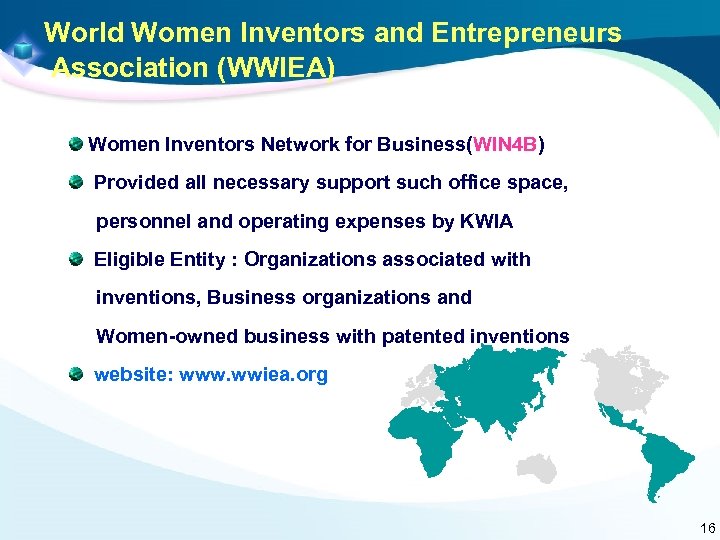 World Women Inventors and Entrepreneurs Association (WWIEA) Women Inventors Network for Business(WIN 4 B)