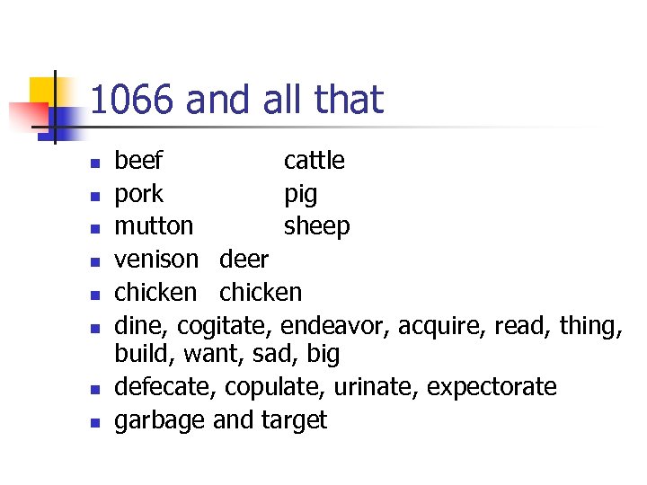 1066 and all that n n n n beef cattle pork pig mutton sheep