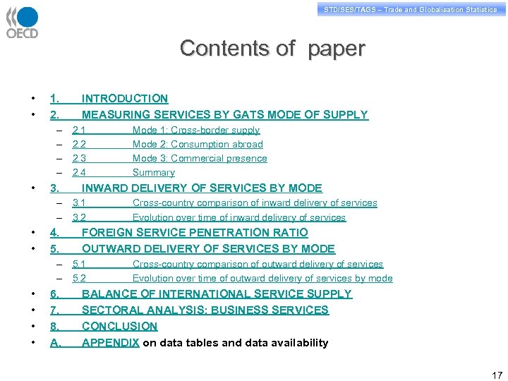 STD/PASS/TAGS – Trade and Globalisation Statistics STD/SES/TAGS – Trade and Globalisation Statistics Contents of