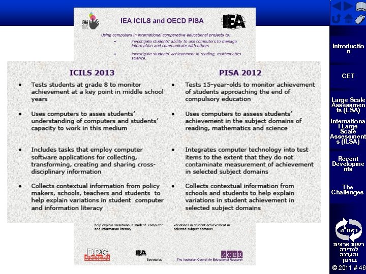 Introductio n טיוטא CET Large Scale Assessmen ts (LSA) Internationa l Large Scale Assessment