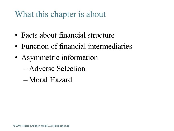 What this chapter is about • Facts about financial structure • Function of financial