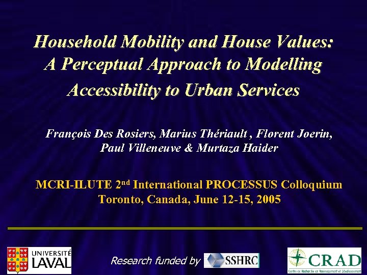 Household Mobility and House Values: A Perceptual Approach to Modelling Accessibility to Urban Services