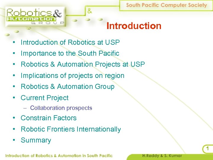Introduction • Introduction of Robotics at USP • Importance to the South Pacific •