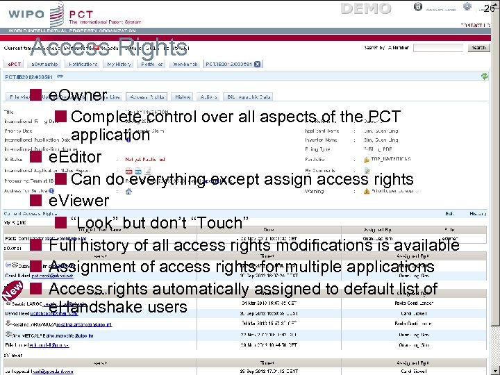 26 Access Rights ew N e. Owner Complete control over all aspects of the