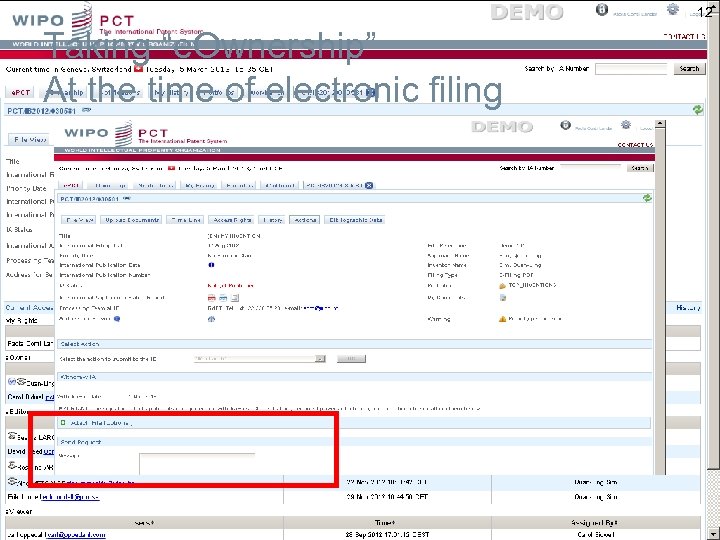 12 Taking “e. Ownership” At the time of electronic filing 
