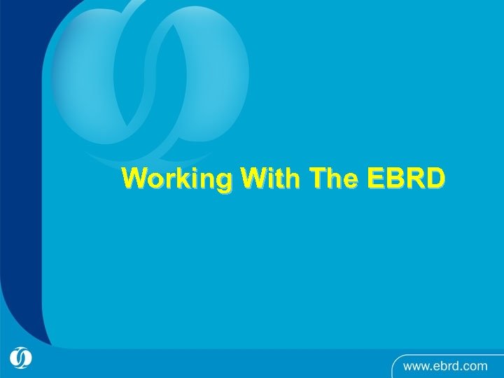 Working With The EBRD 