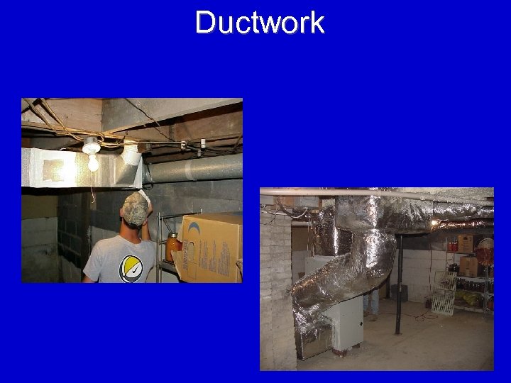 Ductwork 