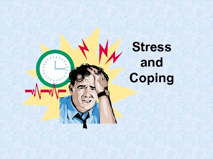 Stress and Coping 