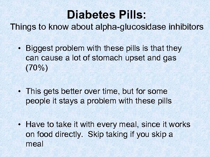 Diabetes Pills: Things to know about alpha-glucosidase inhibitors • Biggest problem with these pills