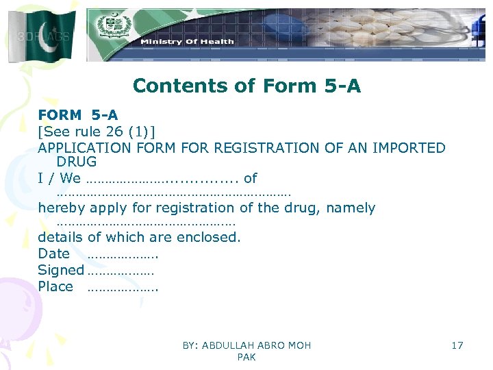 Contents of Form 5 -A FORM 5 -A [See rule 26 (1)] APPLICATION FORM