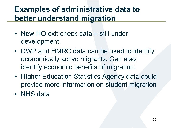 Examples of administrative data to better understand migration • New HO exit check data