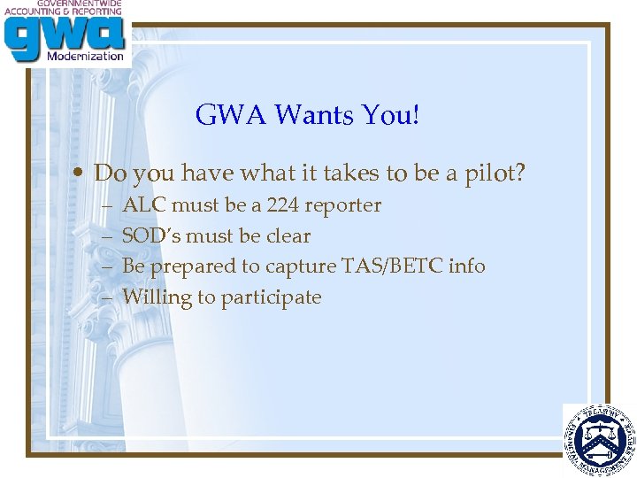 GWA Wants You! • Do you have what it takes to be a pilot?