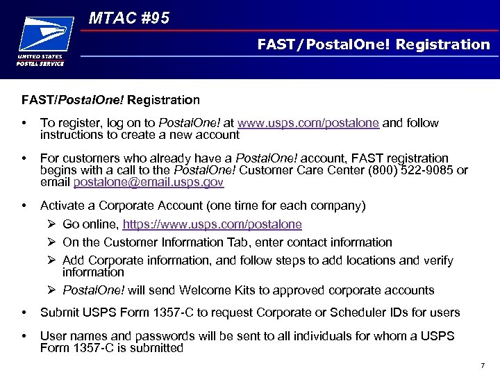 MTAC #95 FAST/Postal. One! Registration • To register, log on to Postal. One! at