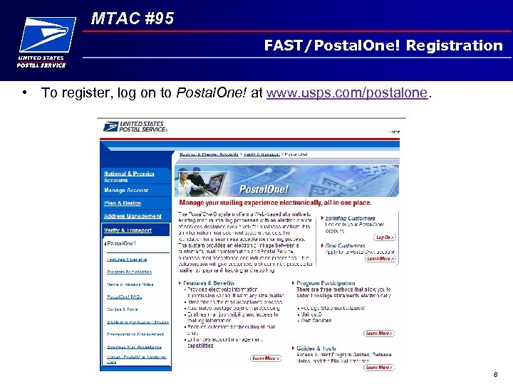 MTAC #95 FAST/Postal. One! Registration • To register, log on to Postal. One! at