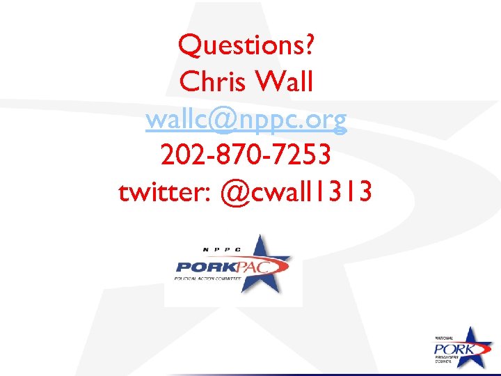 Questions? Chris Wall wallc@nppc. org 202 -870 -7253 twitter: @cwall 1313 