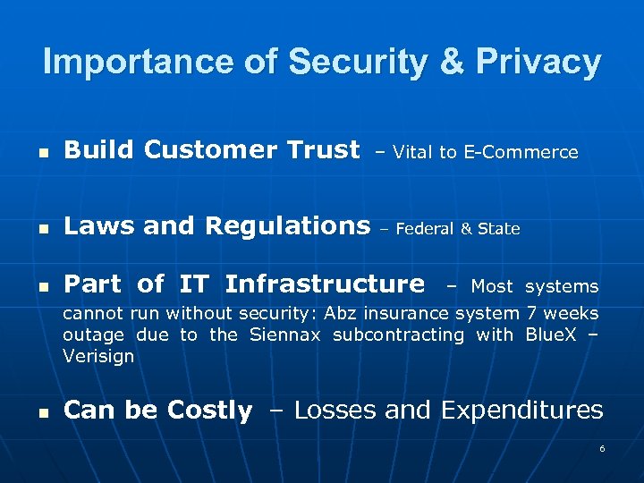 Importance of Security & Privacy – Vital to E-Commerce n Build Customer Trust n