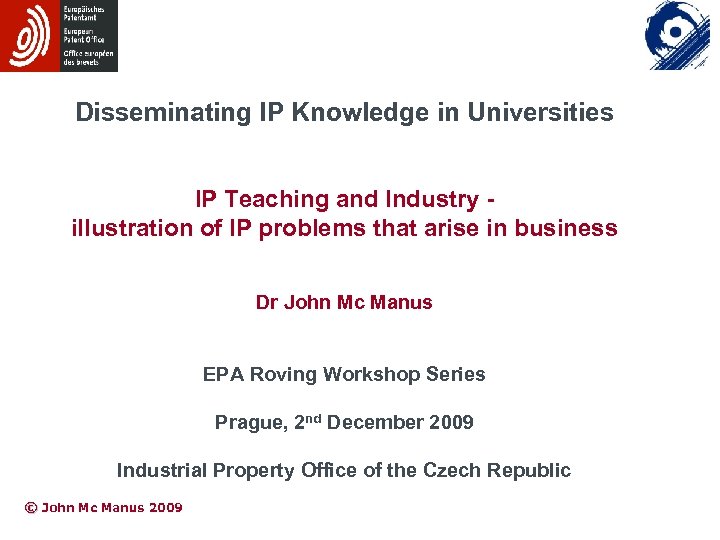 Disseminating IP Knowledge in Universities IP Teaching and Industry illustration of IP problems that