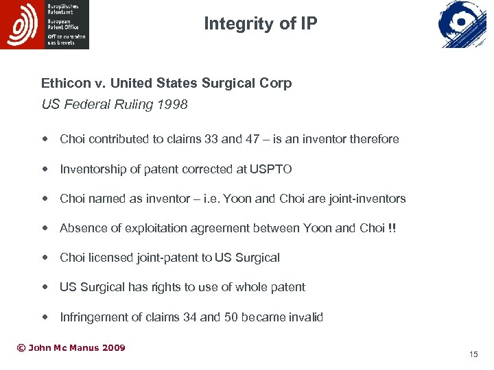 Integrity of IP Ethicon v. United States Surgical Corp US Federal Ruling 1998 Choi