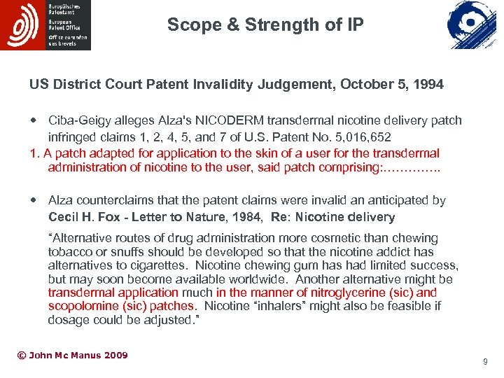 Scope & Strength of IP US District Court Patent Invalidity Judgement, October 5, 1994