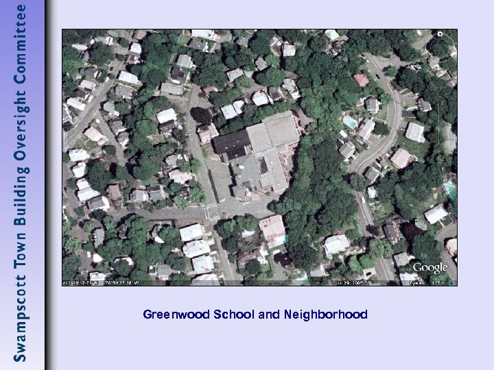 Greenwood School and Neighborhood 