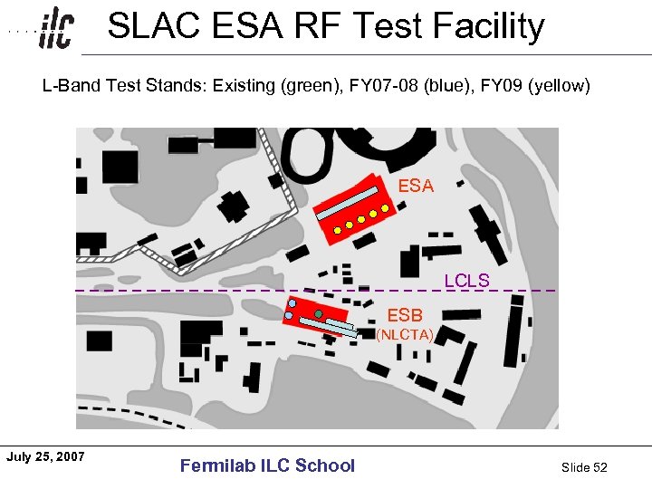 SLAC ESA RF Test Facility Americas L-Band Test Stands: Existing (green), FY 07 -08