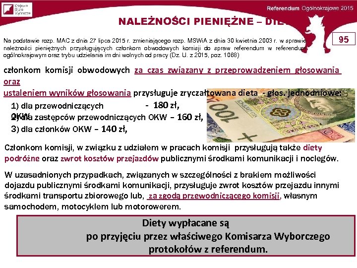 NALEŻNOŚCI PIENIĘŻNE – DIETY Na podstawie rozp. MAC z dnia 27 lipca 2015 r.