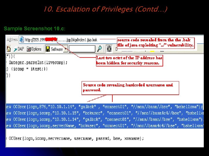 10. Escalation of Privileges (Contd…) Sample Screenshot 10. c: 