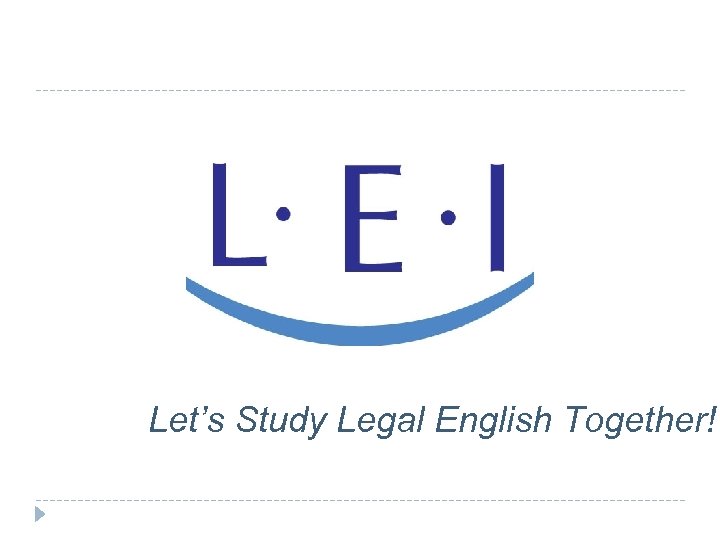 Let’s Study Legal English Together! 