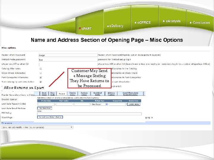 Name and Address Section of Opening Page – Misc Options Customer May Send a