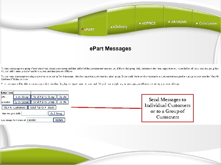 e. Part Messages Send Messages to Individual Customers or to a Group of Customers