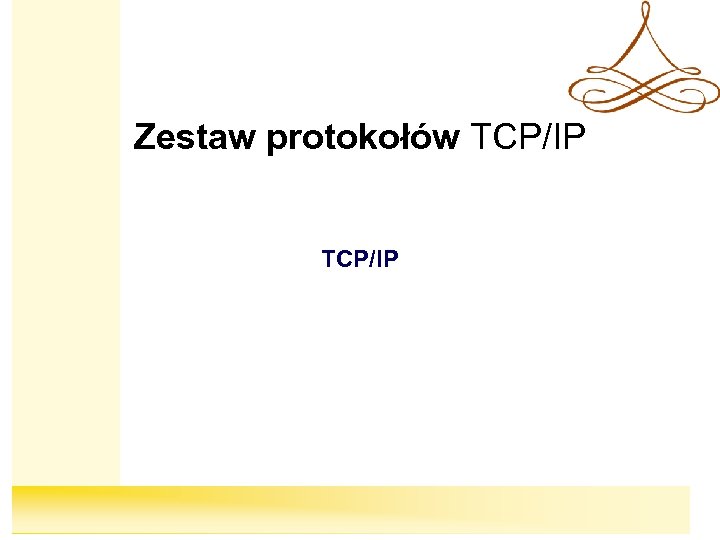 Zestaw protokołów TCP/IP 