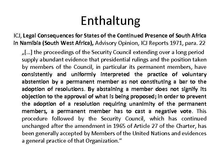 Enthaltung ICJ, Legal Consequences for States of the Continued Presence of South Africa in