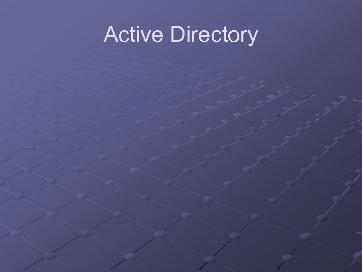 Active Directory 