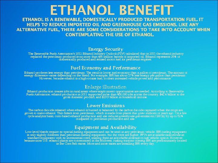 ETHANOL BENEFIT ETHANOL IS A RENEWABLE, DOMESTICALLY PRODUCED TRANSPORTATION FUEL. IT HELPS TO REDUCE