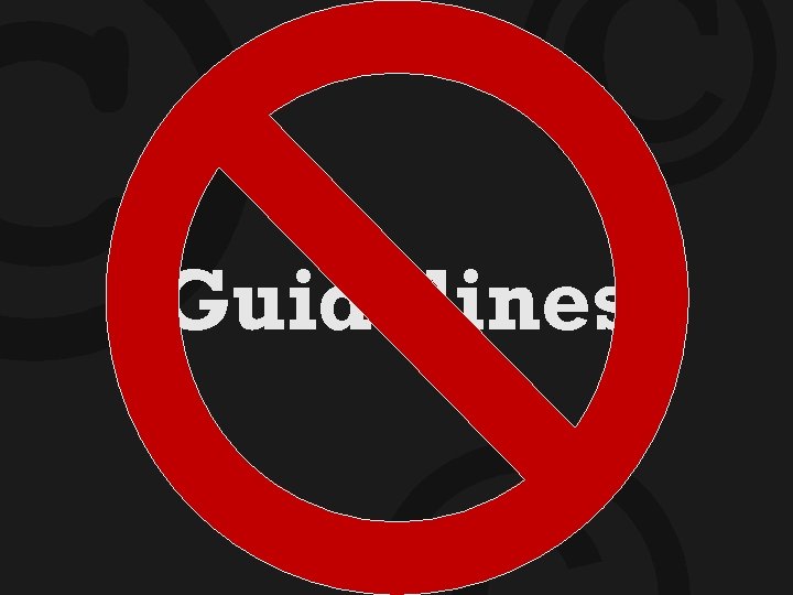 © © Guidelines 