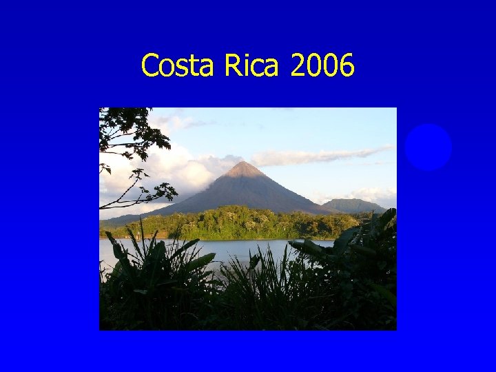 Costa Rica 2006 