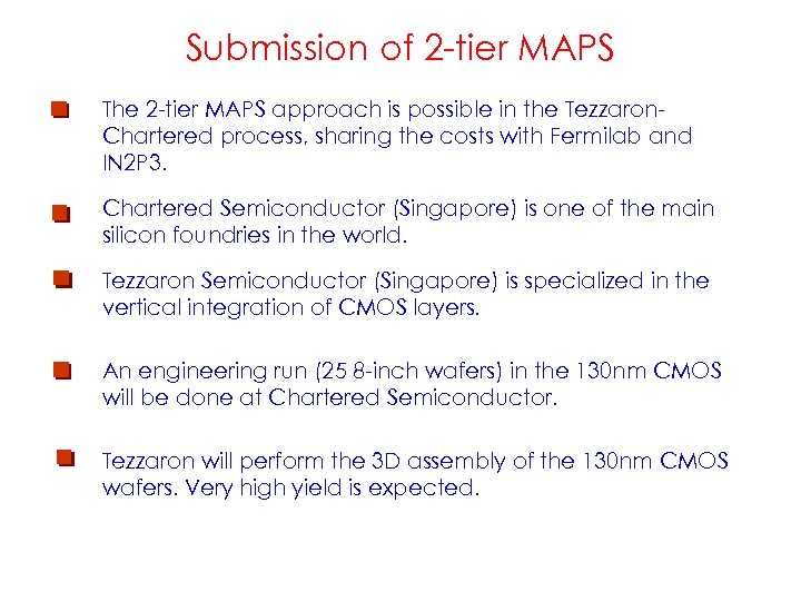 Submission of 2 -tier MAPS The 2 -tier MAPS approach is possible in the